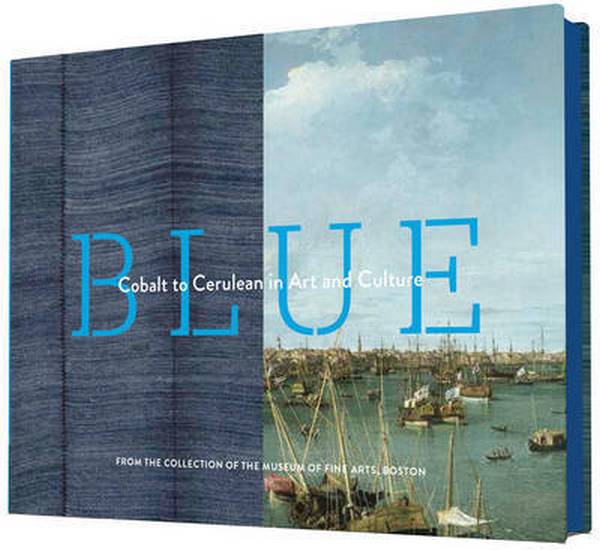 Бумажная книга «Blue. Cobalt to Cerulean in Art and Culture» - фото №1