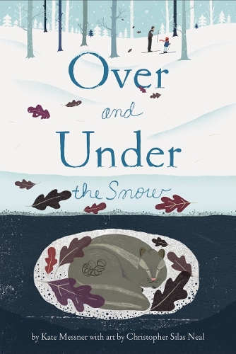 Бумажная книга «Over and Under the Snow», автор Кейт Месснер - фото №1