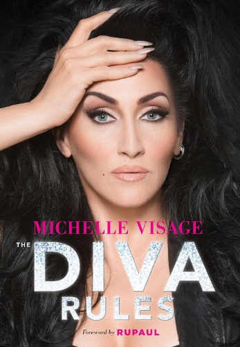Бумажная книга «The Diva Rules: Ditch the Drama, Find Your Strength, and Sparkle Your Way to the Top», автор Мишель Визаж - фото №1