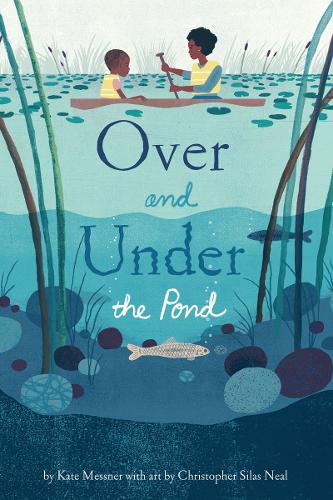 Бумажная книга «Over and Under the Pond», автор Кейт Месснер - фото №1
