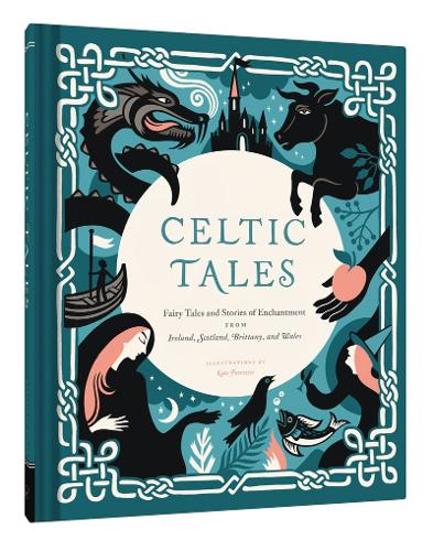 Бумажная книга «Celtic Tales: Fairy Tales and Stories of Enchantment from Ireland, Scotland, Brittany, and Wales», автор Кейт Форрестер - фото №1