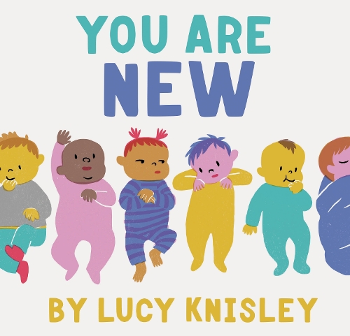 Паперова книга «You Are New», автор Люсі Кніслі - фото №1