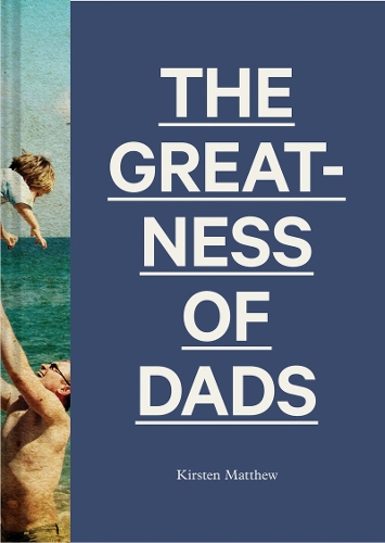 Бумажная книга «The Greatness of Dads» - фото №1