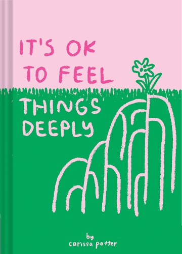 Бумажная книга «It's OK to Feel Things Deeply», автор Карисса Поттер - фото №1