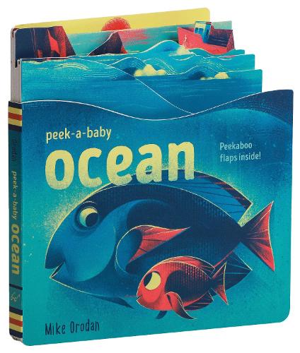 Паперова книга «Peek-a-Baby: Ocean: Peekaboo flaps inside!», автор Майк Ородан - фото №1
