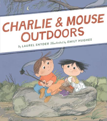 Паперова книга «Charlie & Mouse Outdoors», автор Лорел Снайдер - фото №1