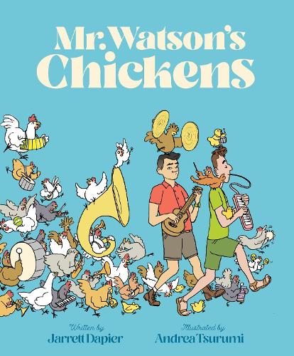 Паперова книга «Mr. Watson's Chickens», автор Джарретт Дап'є - фото №1