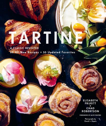 [object Object] «Tartine: A Classic Revisited: 68 All-New Recipes + 55 Updated Favorites», авторів Чед Робертсон, Елізабет М. Пруітт - фото №1