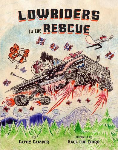 Бумажная книга «Lowriders to the Rescue», авторов Кэти Кэмпер, Рауль Гонсалес III - фото №1