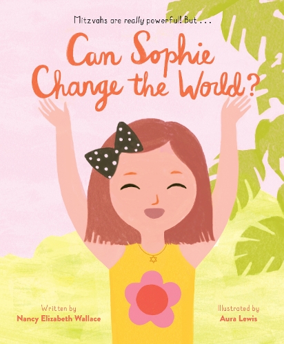 Бумажная книга «Can Sophie Change the World?», автор Элизабет Уоллес Нэнси - фото №1