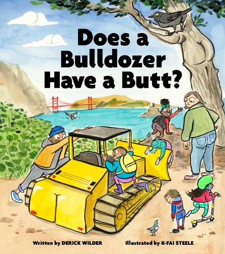 Паперова книга «Does a Bulldozer Have a Butt?», автор Дерік Вайлдер - фото №1