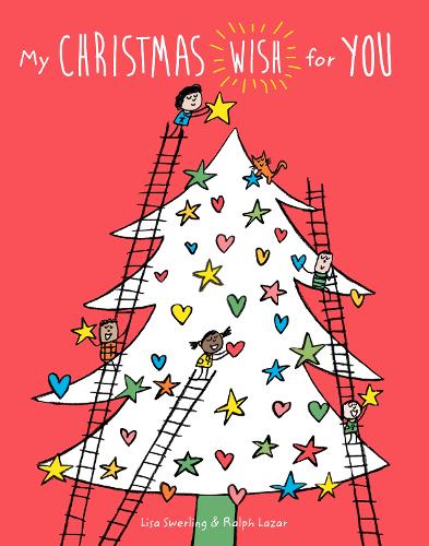 Паперова книга «My Christmas Wish for You», авторів Ліза Сверлінг, Ральф Лазар - фото №1