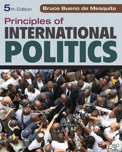 Бумажная книга «Principles of International Politics», автор Брюс Буэно де Мескита - фото №1