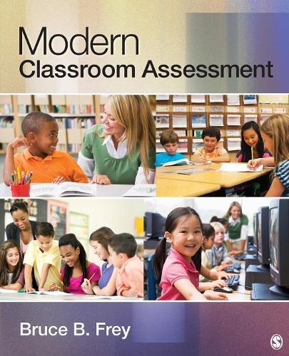 Паперова книга «Modern Classroom Assessment», автор Брюс Б. Фрей - фото №1