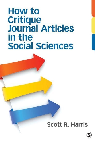 Паперова книга «How to Critique Journal Articles in the Social Sciences», автор Скотт Р. Гарріс - фото №1