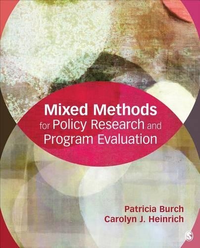 [object Object] «Mixed Methods for Policy Research and Program Evaluation», авторів Керолін Генріх, Патриція Е. Берч - фото №1