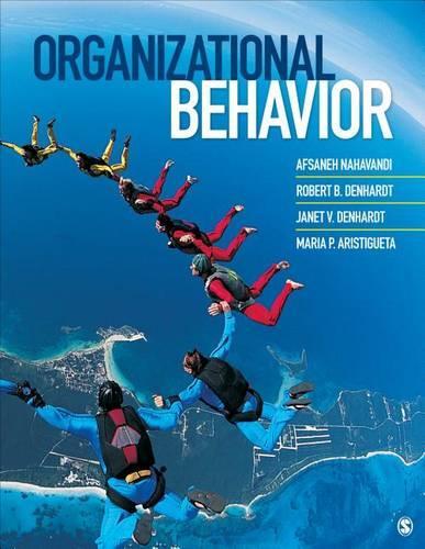 Паперова книга «Organizational Behavior», авторів Афсанех Нахаванді, Джанет В. Денхардт, Марія П. Арістігета, Роберт Б. Денхардт - фото №1