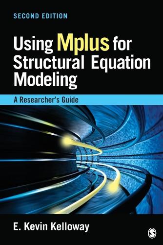 Бумажная книга «Using Mplus for Structural Equation Modeling: A Researcher′s Guide», автор Э. Кевин Келлоуэй - фото №1