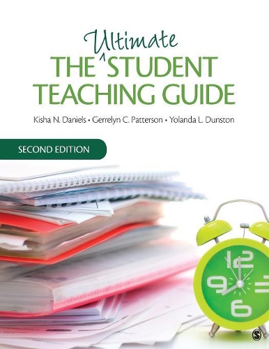 [object Object] «The Ultimate Student Teaching Guide», авторів Джеррелін К. Паттерсон, Кіша Н. Деніелс - фото №1