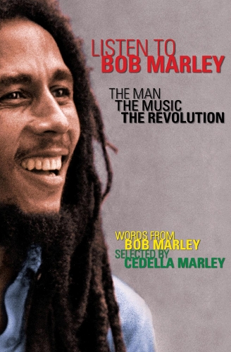 Паперова книга «Listen to Bob Marley: The Man, the Music, the Revolution», автор Боб Марлі - фото №1