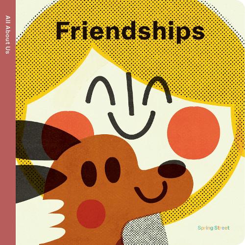 Бумажная книга «Spring Street All About Us: Friendships» - фото №1