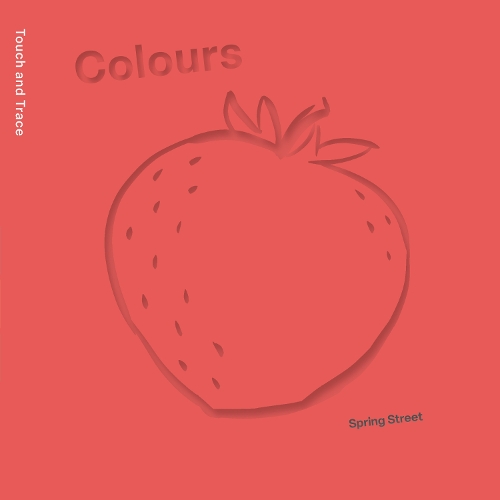 Бумажная книга «Spring Street Touch and Trace: Colours», автор Boxer Books - фото №1