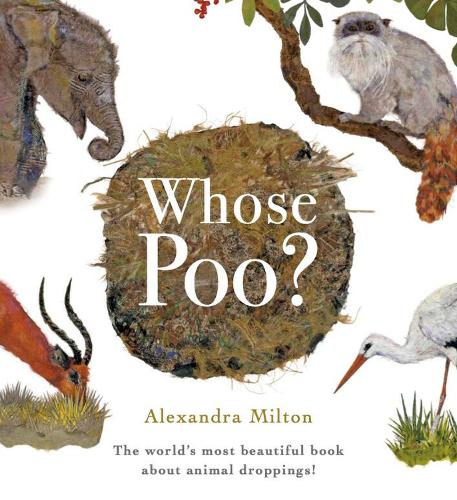 Паперова книга «Whose Poo?», автор Александра Мілтон - фото №1