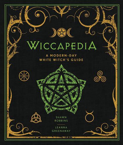 Бумажная книга «Wiccapedia: A Modern-Day White Witch's Guide», автор Лианна Гринуэй - фото №1