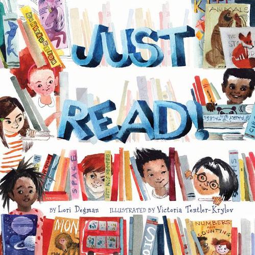 Бумажная книга «Just Read!», автор Лори Дегман - фото №1