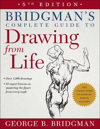 Бумажная книга «Bridgman's Complete Guide to Drawing from Life», автор Джордж Б. Бриджман - фото №1