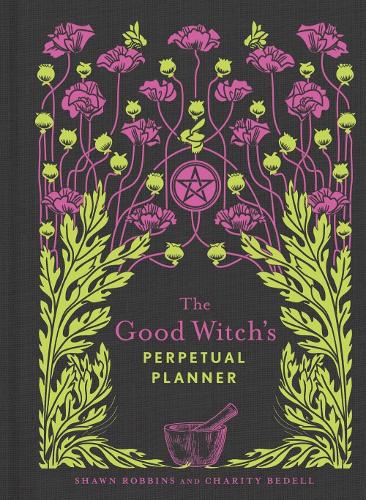 Паперова книга «The Good Witch's Perpetual Planner», автор Чаріті Беделл - фото №1