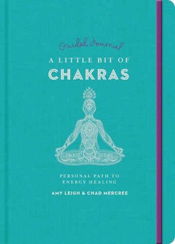 Бумажная книга «Little Bit of Chakras Guided Journal, A», автор Эми Ли Меркри - фото №1