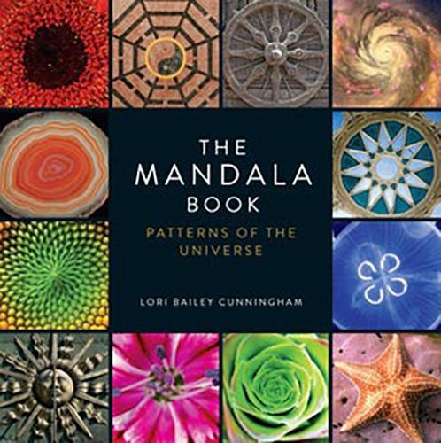 Бумажная книга «The Mandala Book: Patterns of the Universe», автор Лори Бейли Каннингем - фото №1