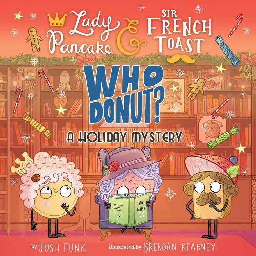 Паперова книга «Whodonut?: A Holiday Mystery», авторів Брендан Кірні, Джош Фанк - фото №1