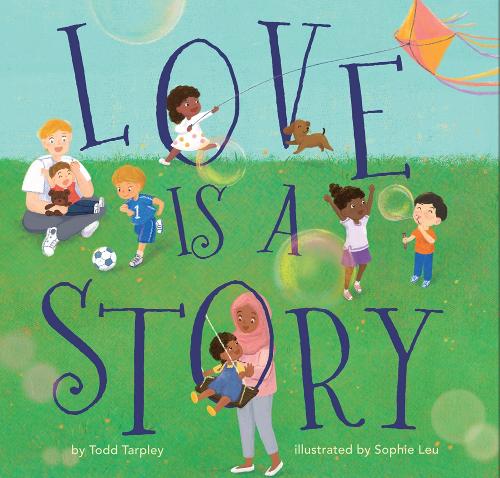 Бумажная книга «Love Is a Story», автор Тодд Тарпли - фото №1