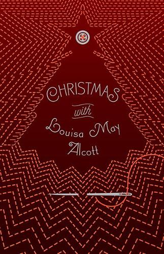 Бумажная книга «Christmas with Louisa May Alcott», автор Луиза Мэй Олкотт - фото №1