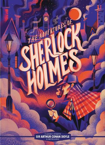 Бумажная книга «Classic Starts®: The Adventures of Sherlock Holmes», автор Артур Конан Дойл - фото №1