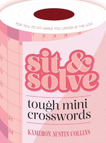 Бумажная книга «Sit & Solve Tough Mini Crosswords», автор Камерон Остин Коллинз - фото №1