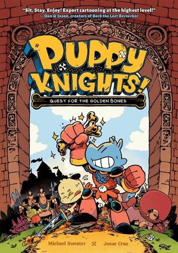 Бумажная книга «Puppy Knights: Quest for the Golden Bones», авторов Хосуэ Круз, Майкл Свитер - фото №1