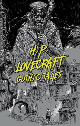 Бумажная книга «H. P. Lovecraft: Gothic Tales», автор Говард Лавкрафт - фото №1