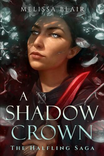 Паперова книга «A Shadow Crown: The Halfling Saga», автор Мелісса Блер - фото №1