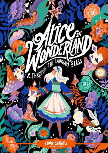 Бумажная книга «Classic Starts®: Alice in Wonderland & Through the Looking-Glass», автор Льюис Кэрролл - фото №1