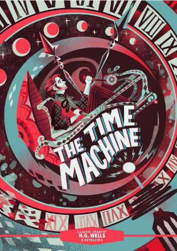 Бумажная книга «Classic Starts®: The Time Machine», автор Герберт Уэллс - фото №1