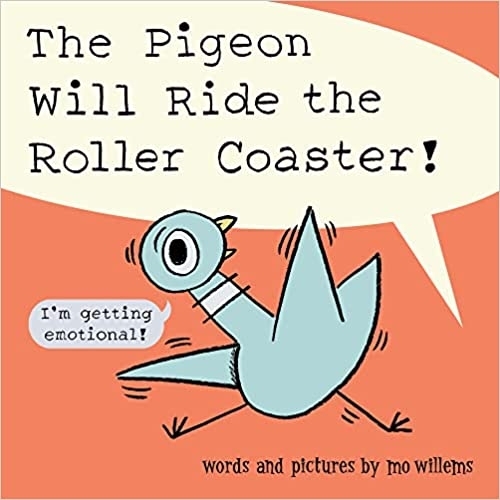 Бумажная книга «The Pigeon Will Ride the Roller Coaster!», автор Мо Виллемс - фото №1
