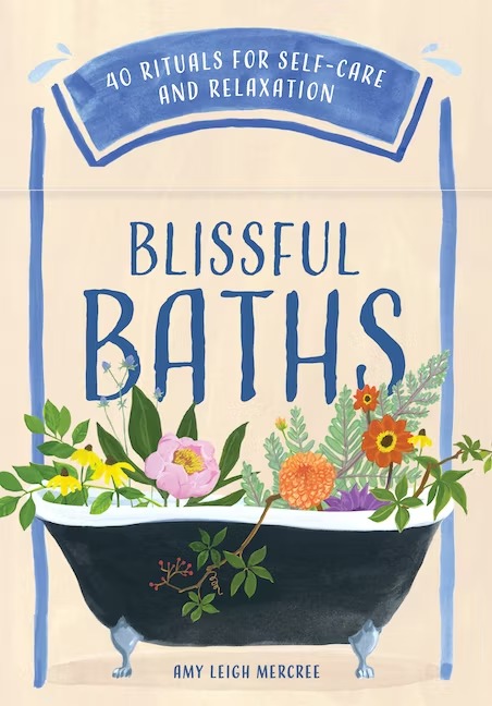 Бумажная книга «Blissful Baths: 40 Rituals for Self-Care and Relaxation», автор Эми Ли Меркри - фото №1