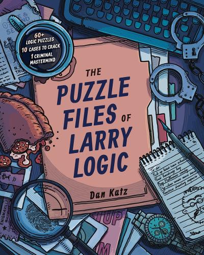 Паперова книга «The Puzzle Files of Larry Logic», автор Ден Кац - фото №1