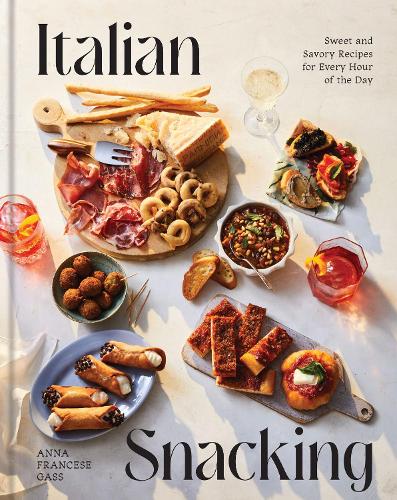 Бумажная книга «Italian Snacking: Sweet and Savory Recipes for Every Hour of the Day», автор Анна Франсез Гасс - фото №1