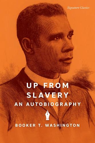 Паперова книга «Up from Slavery: An Autobiography», автор Букер Т. Вашингтон - фото №1