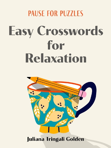 [object Object] «Pause for Puzzles: Easy Crosswords for Relaxation», автор Джулиана Трингали Голден - фото №1