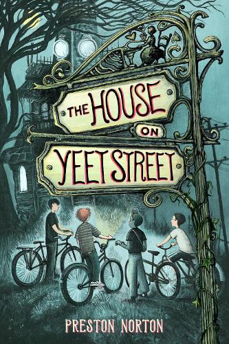 Бумажная книга «The House on Yeet Street», автор Престон Нортон - фото №1